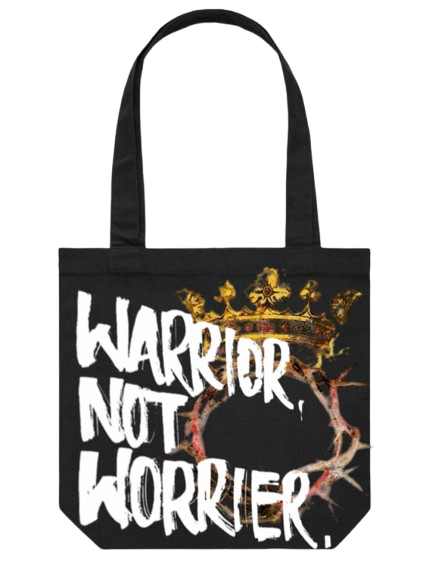 WARRIOR NOT WORRIER